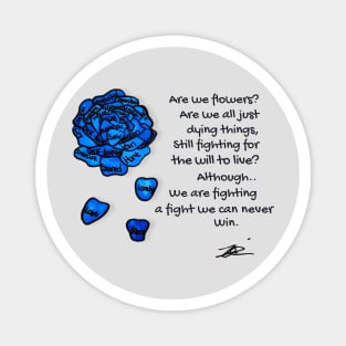 Are We Flowers by Isaiah Jamison Magnet